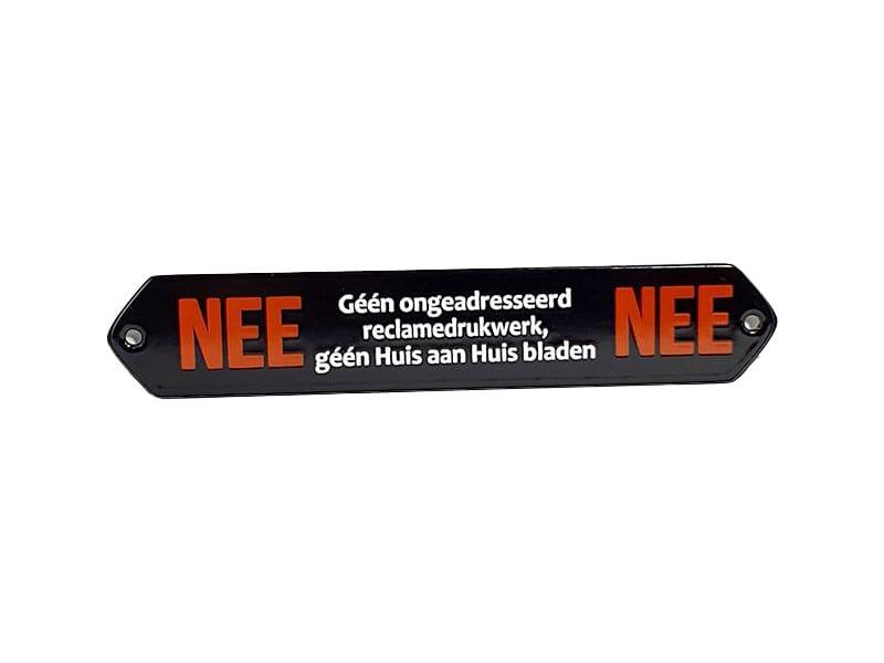 Reclamedrukwerk bordje Zwart emaille NEE/NEE
